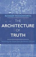   The Architecture of Truth