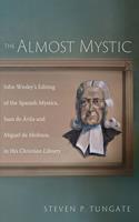   The Almost Mystic