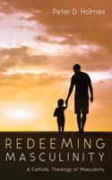   Redeeming Masculinity
