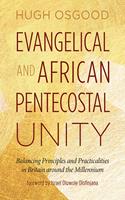   Evangelical and African Pentecostal Unity