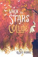   When the Stars Collide