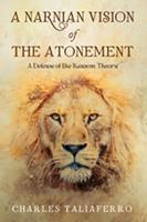   A Narnian Vision of the Atonement