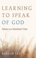   Learning to Speak of God