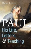 Paul—His Life, Letters, and Teaching