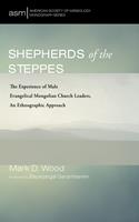   Shepherds of the Steppes