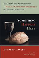   Something Happens Here