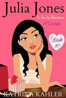 Julia Jones - Os Anos da Adolescência - Livro 10: A Decisão