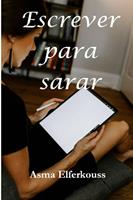   Escrever para sarar