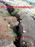   Erupción de Permafrost
