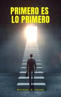   Primero es lo Primero