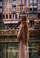   The Incarnation Game