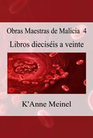   Obras Maestras de Malicia 4