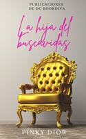   La hija del buscavidas