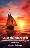   Antes del Atardecer