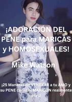   Adoraci&oacute;n del Pene