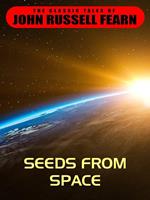   Seeds from Space