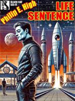   Life Sentence