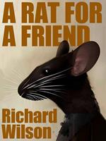   A Rat for a Friend