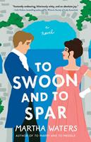   To Swoon and to Spar