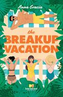   The Breakup Vacation