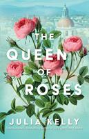   The Queen of Roses