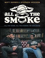   All the Smoke