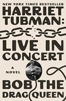   Harriet Tubman: Live in Concert