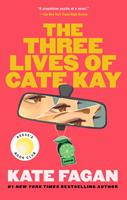   The Three Lives of Cate Kay