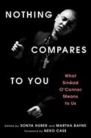   Nothing Compares to You