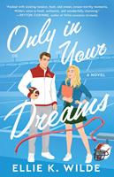   Only in Your Dreams