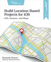 Build Location-Based Projects for iOS