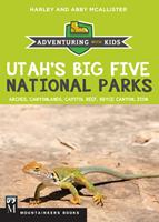   Utah's Big Five National Parks