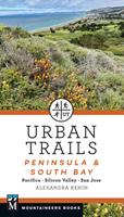   Urban Trails: Peninsula & South Bay