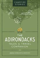   Campfire Stories: The Adirondacks