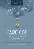   Campfire Stories: Cape Cod