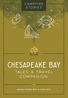   Campfire Stories: Chesapeake Bay