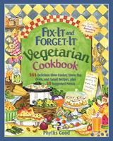   Fix-It and Forget-It Vegetarian Cookbook