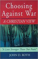   Choosing Against War