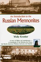   Introduction to Russian Mennonites