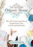   The Modern Organic Home