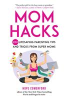   Mom Hacks