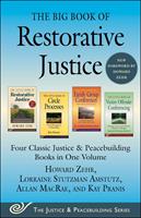   The Big Book of Restorative Justice