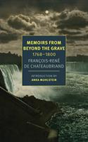   Memoirs from Beyond the Grave: 1768-1800