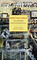   Unwitting Street