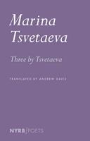  Three by Tsvetaeva