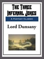   The Three Infernal Jokes