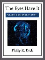   The Eyes Have It
