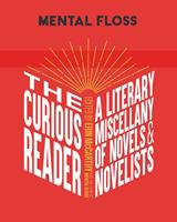   Mental Floss: The Curious Reader