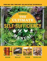 The Ultimate Self-Sufficiency Manual