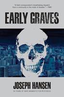   Early Graves